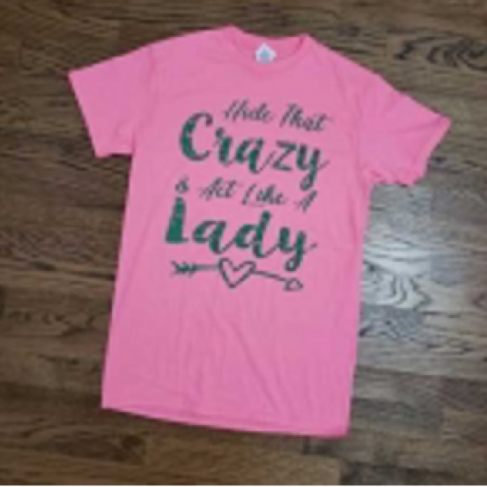 Hide That Crazy Tee